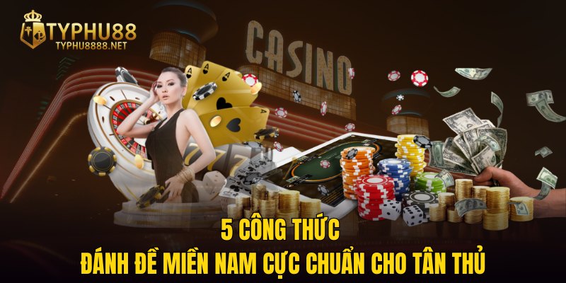 5 Công thức đánh đề miền Nam cực chuẩn cho tân thủ